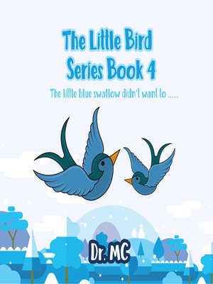 cover image of The Little Bird Series Book 4